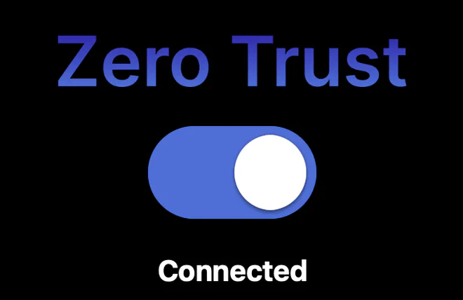 Zero Trust